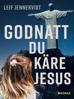 cover image of Godnatt du käre Jesus